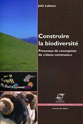 Construire la biodiversité: Processus de conception de 