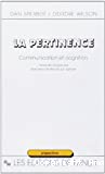 La pertinence. Communication et cognition