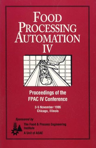 Food processing automation IV - Conference (03/11/1995 - 05/11/1995, Chicago, Etats-Unis).