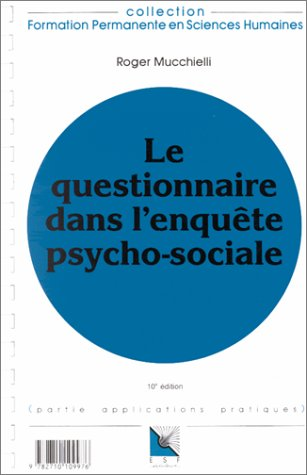 Le questionnaire dans l'enquête psycho-sociale