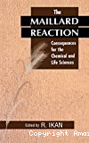 The Maillard reaction. Consequences for the chemical and life sciences.