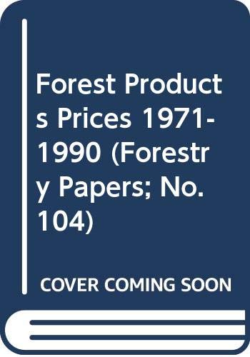 Forest products prices : 1971-1990