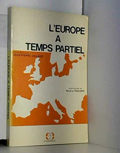 L'Europe à temps partiel
