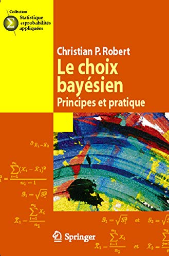 Le choix bayésien : Principes et pratique