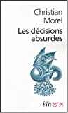 Les décisions absurdes