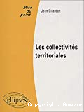 Les Collectivités territoriales.
