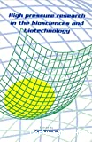 High pressure research in the biosciences and biotechnology - 34th meeting of the European High Pressure Research Group (01/09/1996 - 05/09/1996, Louvain, Belgique).