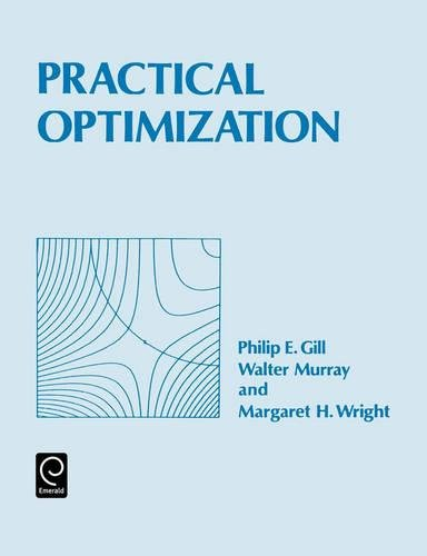Practical optimization.