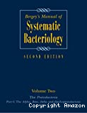 Bergey's manual of systematic bacteriology. Vol. 2 : The proteobacteria. Part B : The gammaproteobacteria.