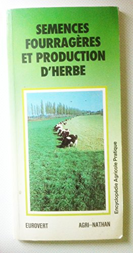 Semences fourragères et production d'herbe