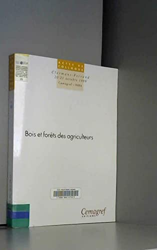 Bois et forêts des agriculteurs