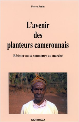 L'avenir des planteurs camerounais