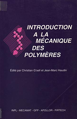 Introduction à la mécanique des polymères.