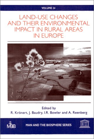 Land-use changes and their environmental impact in rural areas in Europe.