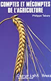 Comptes et mécomptes de l'agriculture française