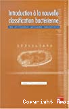 Introduction à la nouvelle classification bactérienne