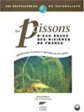Les Poissons d'eau douce des rivières de France. Préface de Théodore Monod.