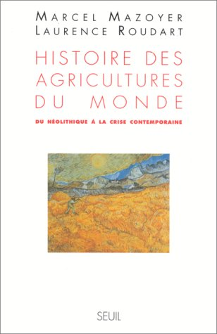 Histoire des agricultures du monde