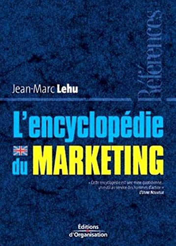 L'encyclopédie du marketing.