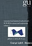 Numerical and statistical methods with SCILAB for science and engineering. (2 Vol.) Vol. 2.