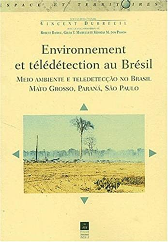 Environnement et télédétection au Brésil