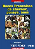 Les races françaises de chevaux, poneys, ânes