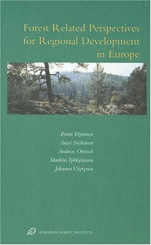 Forest related perspectives for regional development in Europe.