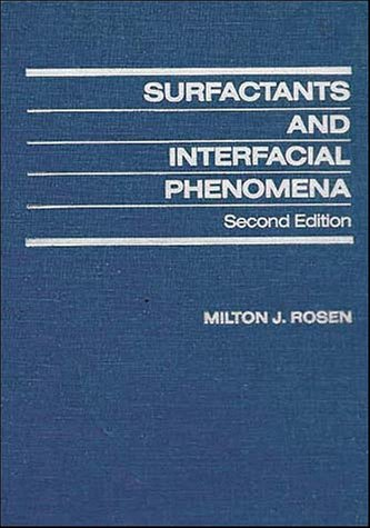 Surfactants and interfacial phenomena.