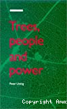 Trees, people and power : social dimensions of deforestation and forest protection in central America