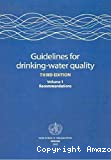 Guidelines for drinking-water quality. Third edition. Volume I, recommendations