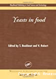 Yeasts in food. Beneficial and detrimental aspects.