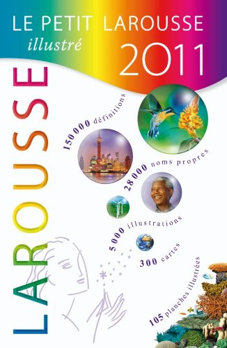 Le petit Larousse illustré 2011 édition limitée