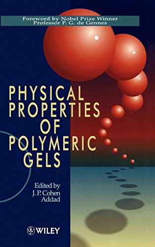 Physical properties of polymeric gels.
