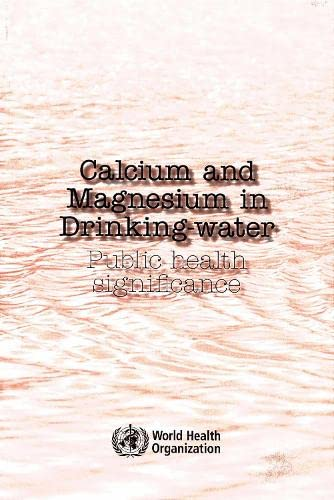 Calcium and magnesium in drinking-water