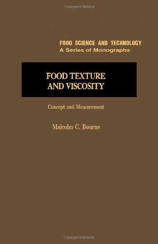 Food texture and viscosity : concept and measurement.