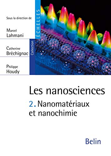 Nanomatériaux et nanochimie