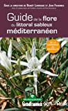 Guide de la flore du littoral sableux méditerranéen