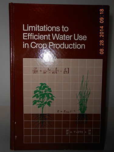 Limitations to efficient water use in crop production