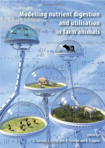 Modelling nutrient digestion and utilisation in farm animals