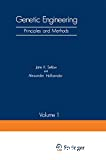 Genetic engineering. Principles and methods. Vol. 1.
