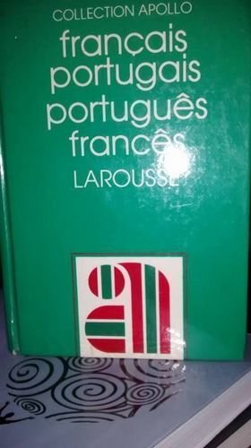 Larousse français-portugais; portugês-francês