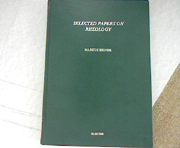 Selected papers on rheology.