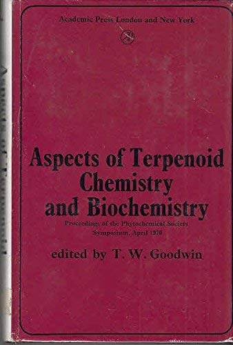 Aspects of terponoid chemistry and biochemistry. Symposium (04/1970, Liverpool, Angleterre).