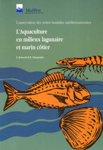L'aquaculture en milieux lagunaire et marin côtier