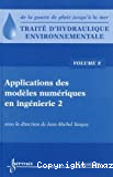 Traité d'Hydraulique environnementale. Volume 8: Applications des modèles numériques en ingénierie 2