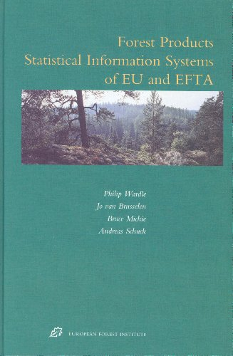 Forest products statistical information systems of EU and EFTA.