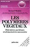 Les polymères végétaux