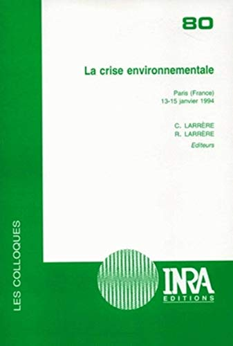 La crise environnementale