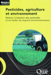 Pesticides, agriculture et environnement