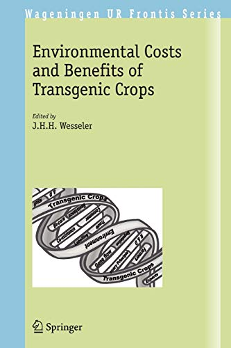 Environmental costs and benefits of transgenic crops